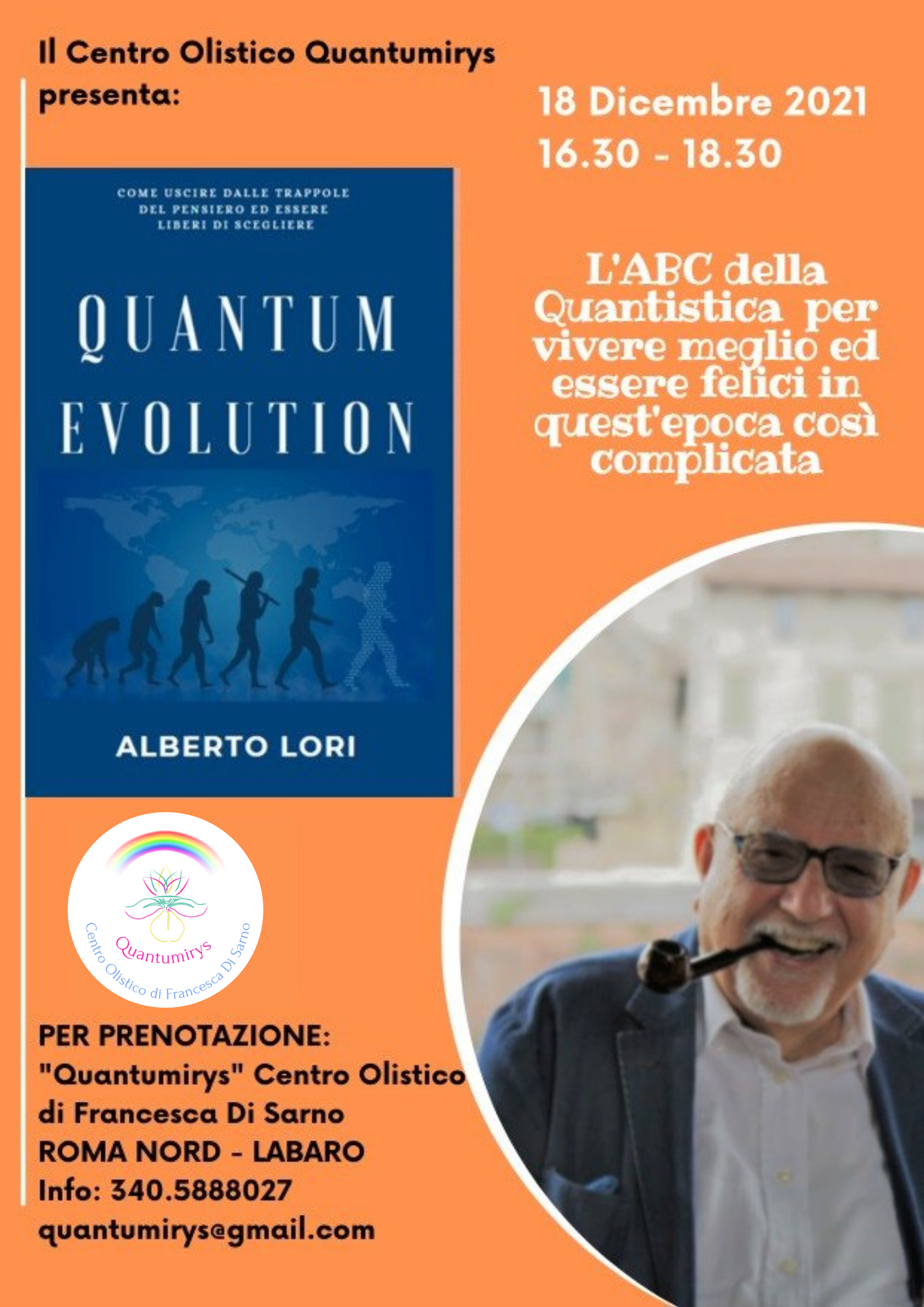 Sabato 18 dicembre ORE 16 - Presentazione del libro: QUANTUM EVOLUTION di ALBERTO LORI