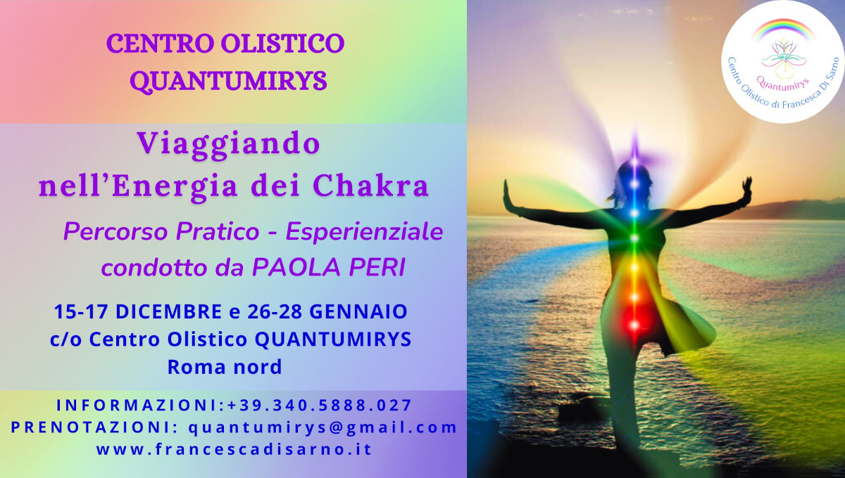 VIAGGIANDO ATTRAVERSO L’ENERGIA DEI CHAKRA